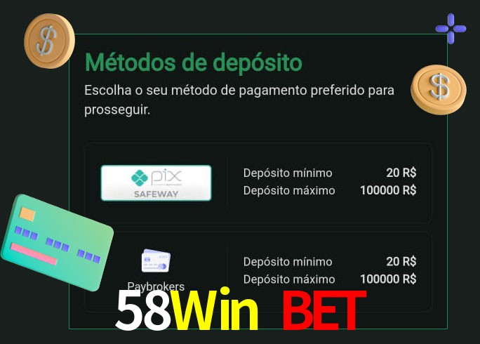 O cassino 58Win Bet oferece uma grande variedade de métodos de pagamento